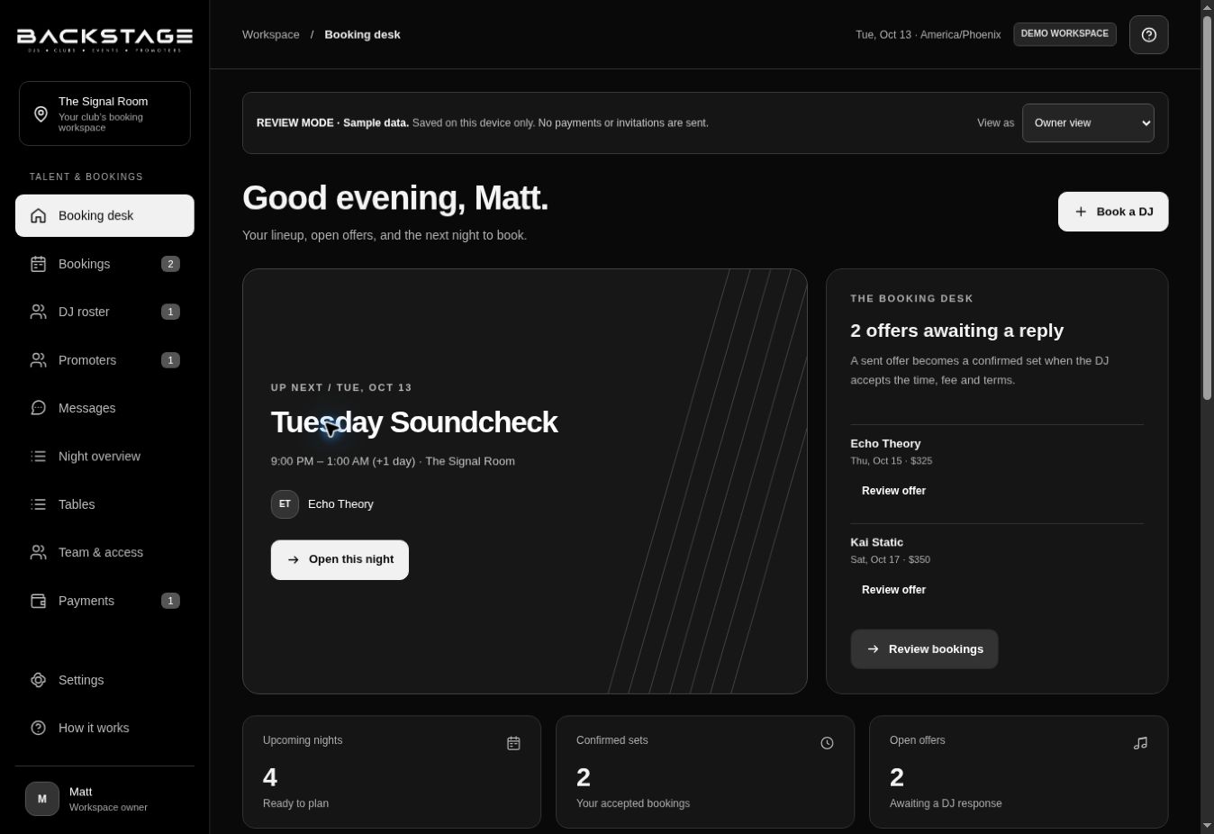 Backstage sample booking desk with the upcoming lineup, open offers and DJ roster